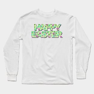 Happy Easter Long Sleeve T-Shirt